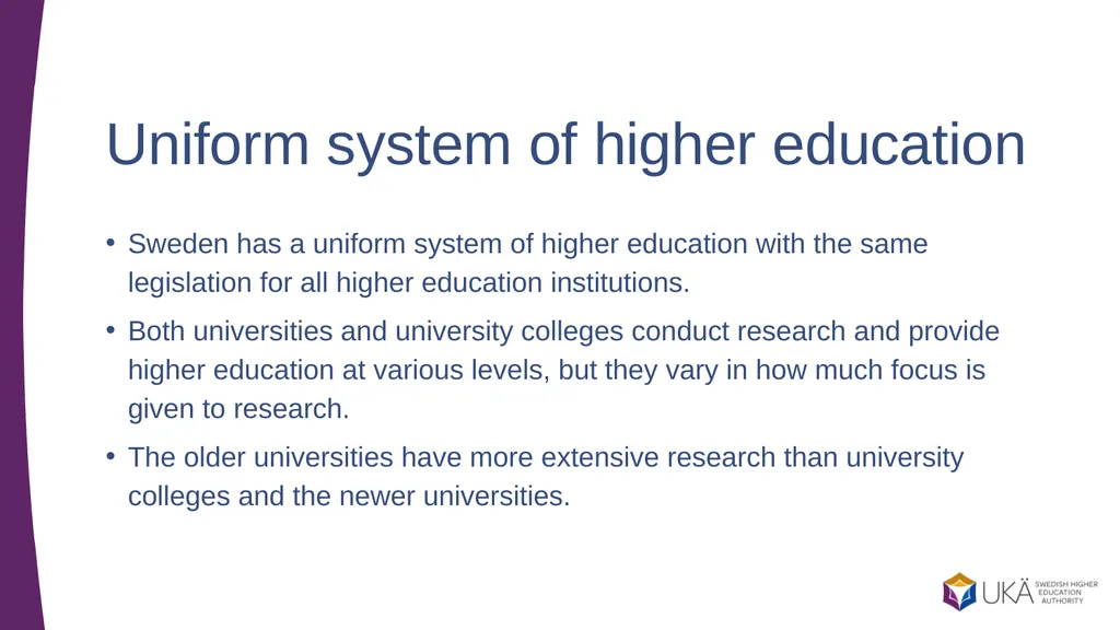 Higher education in Sweden Presentation to - slide 3 of 20