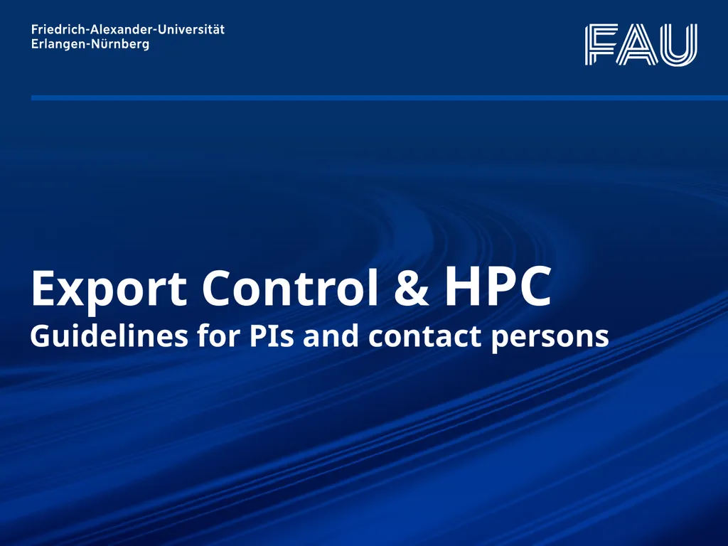 Willkommen Export Control & HPC Guidelines for PIs - slide 1 of 14