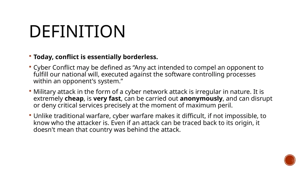 CYBER conflıct defınıtıon Today, conflict is - slide 2 of 14