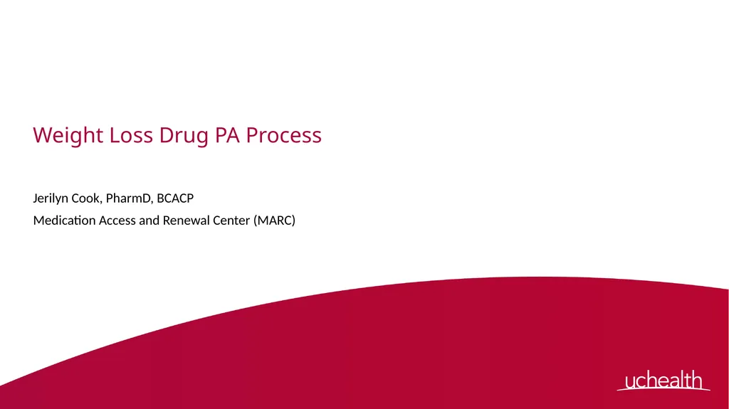 Weight Loss Drug PA Process Jerilyn Cook, PharmD, - slide 1 of 14
