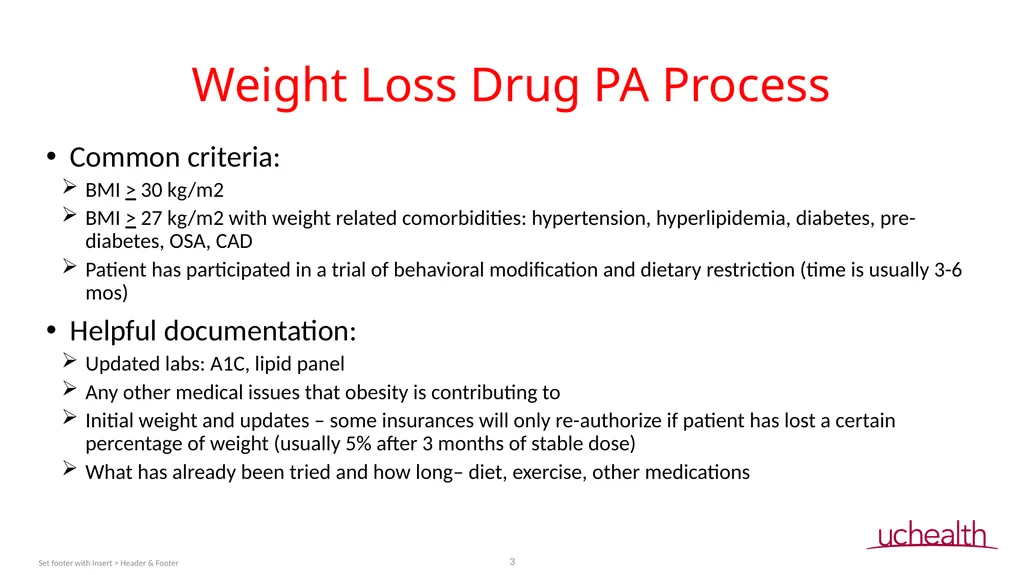 Weight Loss Drug PA Process Jerilyn Cook, PharmD, - slide 3 of 14