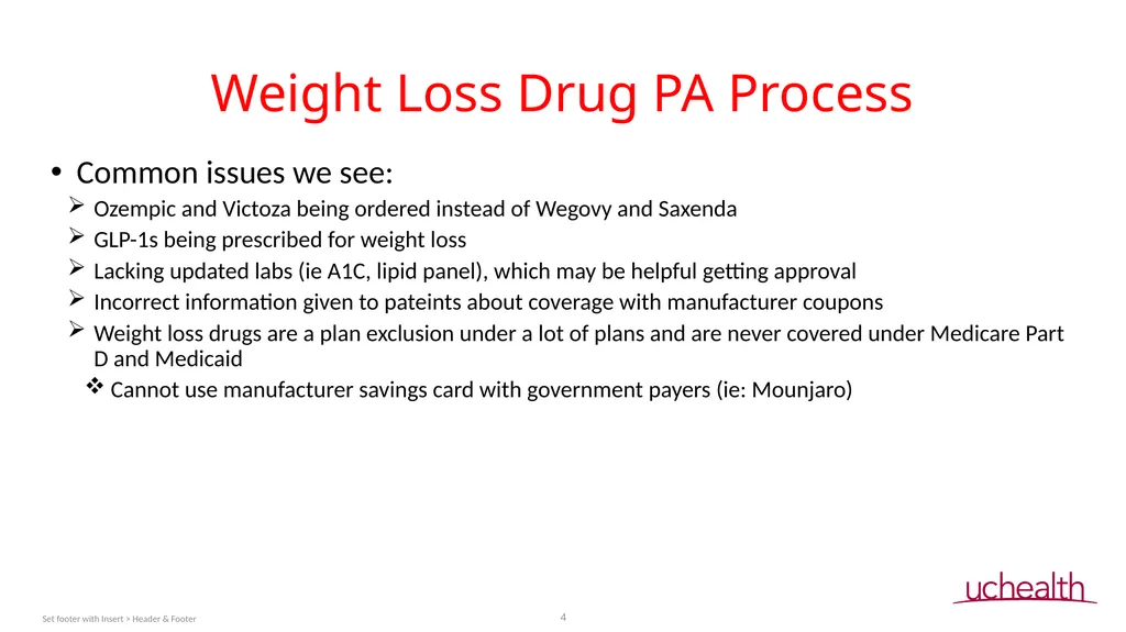 Weight Loss Drug PA Process Jerilyn Cook, PharmD, - slide 4 of 14