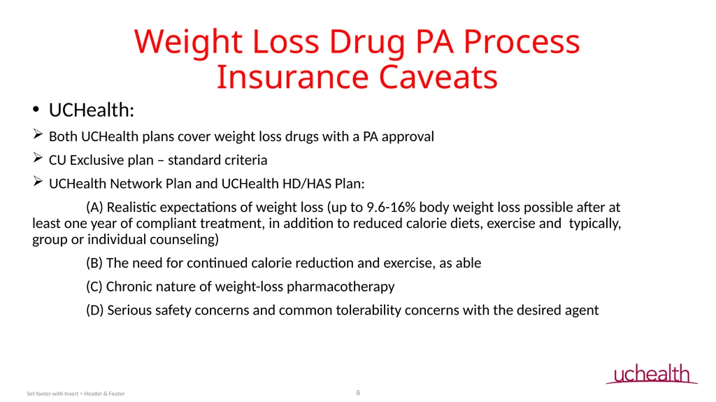 Weight Loss Drug PA Process Jerilyn Cook, PharmD, - slide 6 of 14