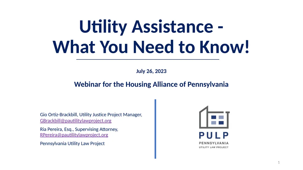 Utility Assistance - What You Need to Know! July - slide 1 of 32