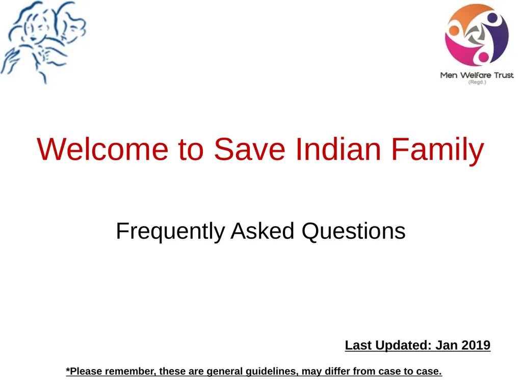 Welcome to Save Indian Family Frequently Asked - slide 1 of 53