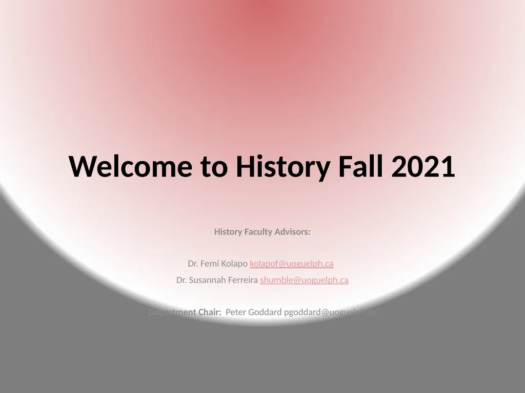 Welcome to History Fall 2021 History Faculty