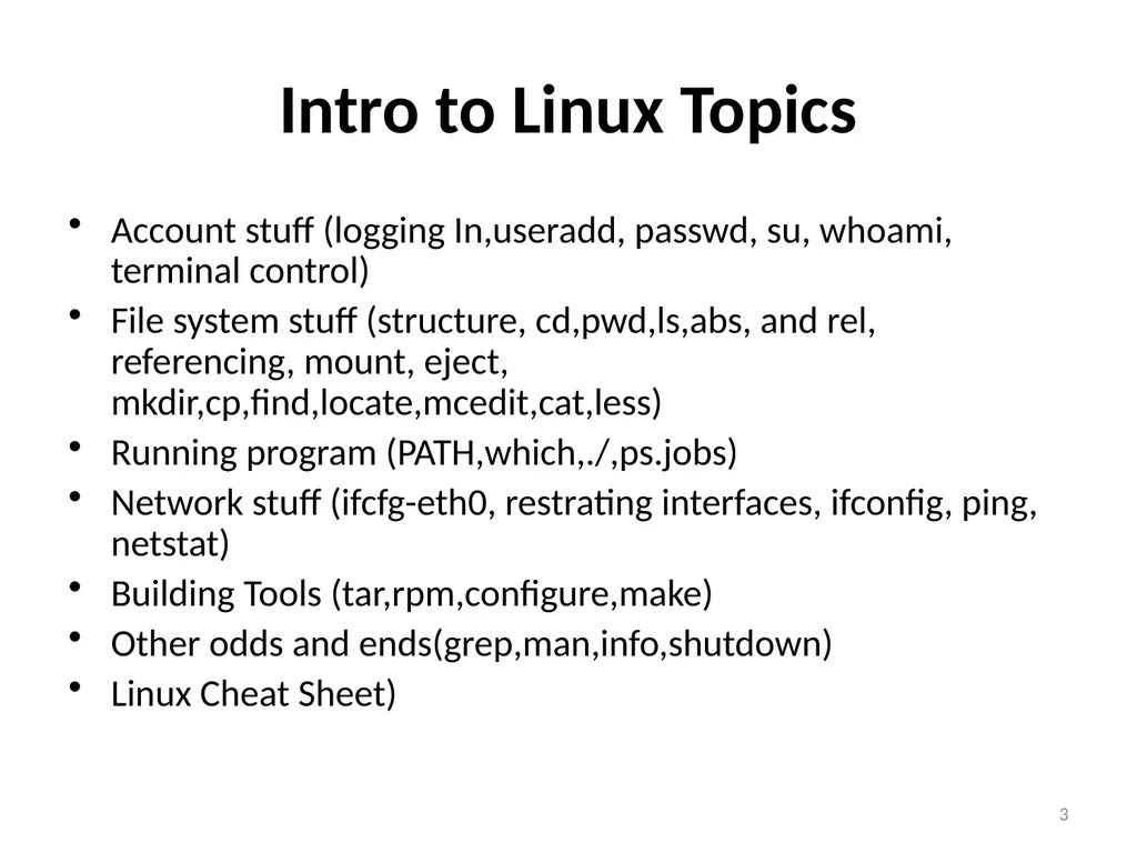 LINUX TO INTRO APPENDIX: Nebiat Fikru GPEN,CCNA - slide 3 of 73