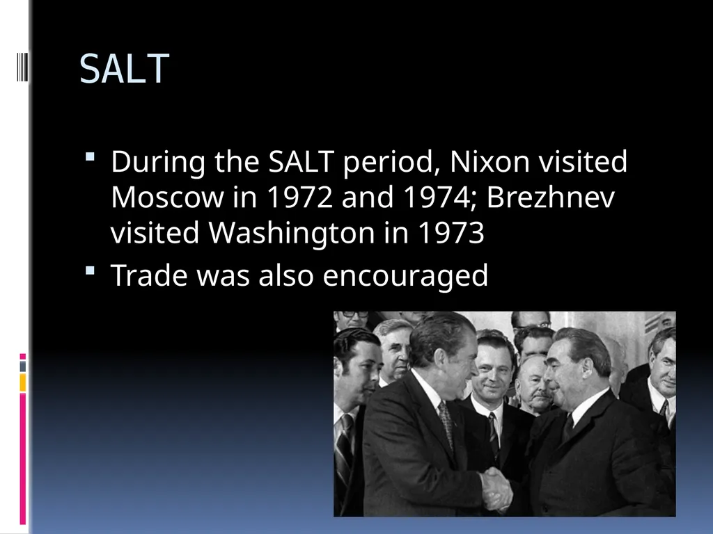 Features and Consequences of Detente Topic 3: - slide 6 of 8