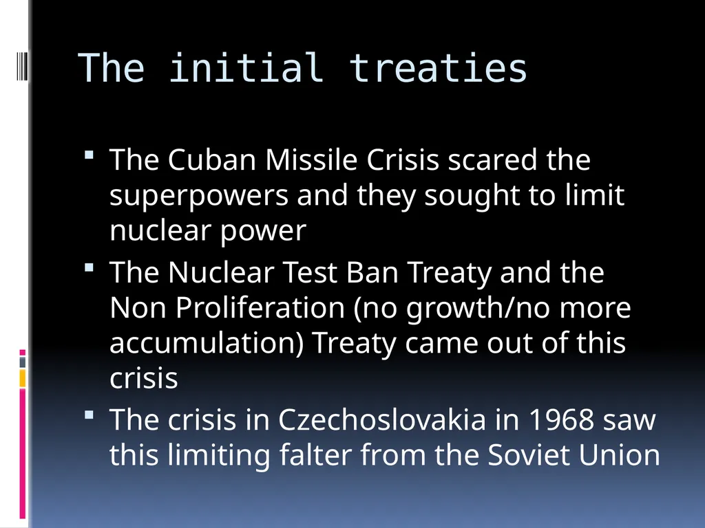 Features and Consequences of Detente Topic 3: - slide 3 of 8
