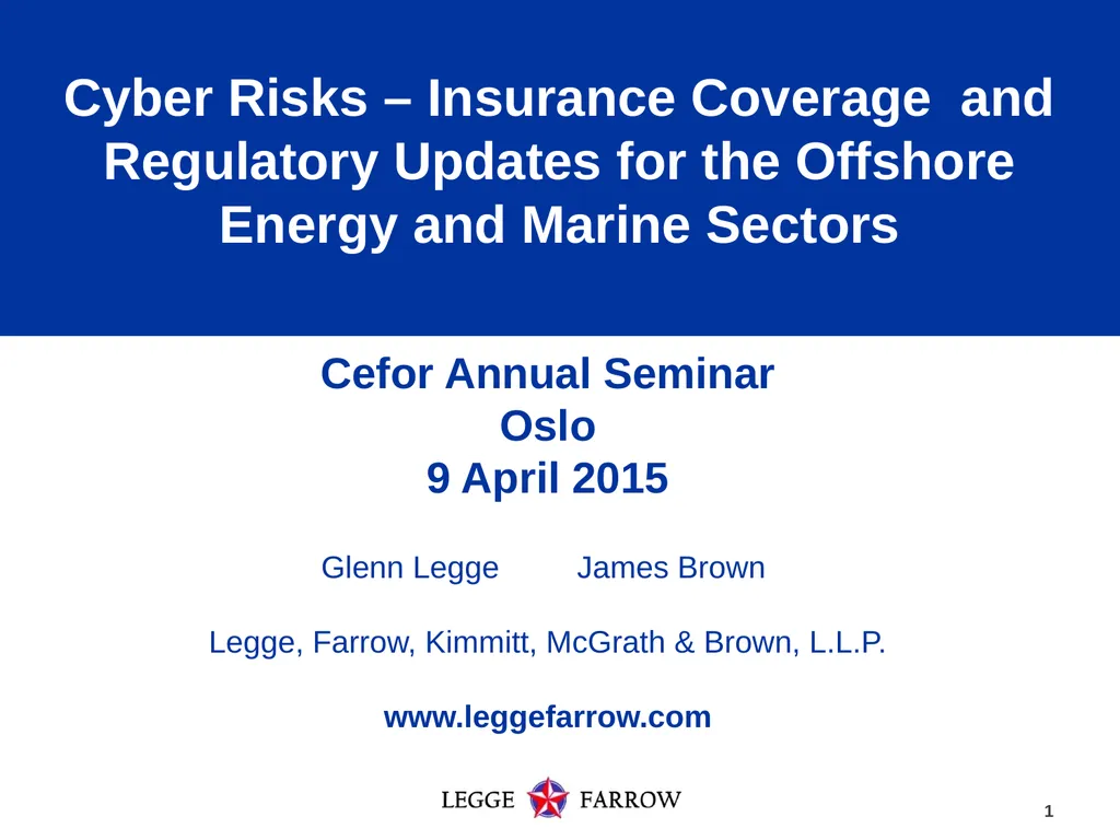 Cyber Security and Insurance Coverage: Evolving - slide 1 of 15