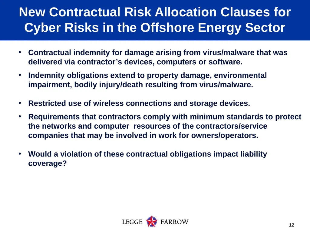 Cyber Security and Insurance Coverage: Evolving - slide 12 of 15