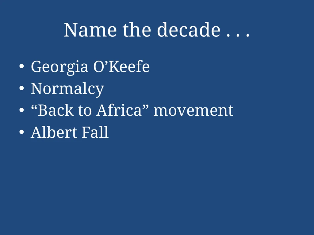 APUSH Periodization & Decades Review Name the - slide 29 of 96