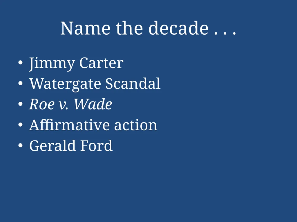 APUSH Periodization & Decades Review Name the - slide 35 of 96