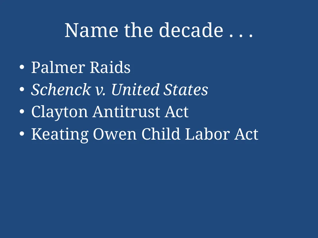 APUSH Periodization & Decades Review Name the - slide 55 of 96