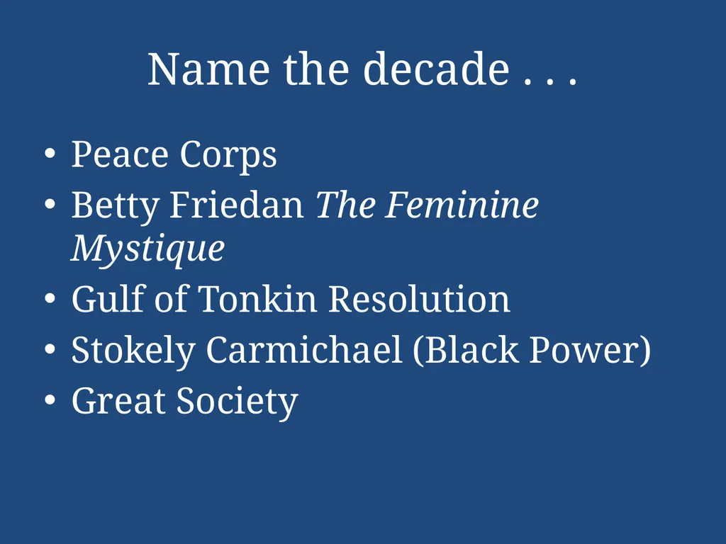 APUSH Periodization & Decades Review Name the - slide 57 of 96