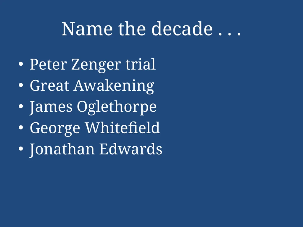 APUSH Periodization & Decades Review Name the - slide 59 of 96