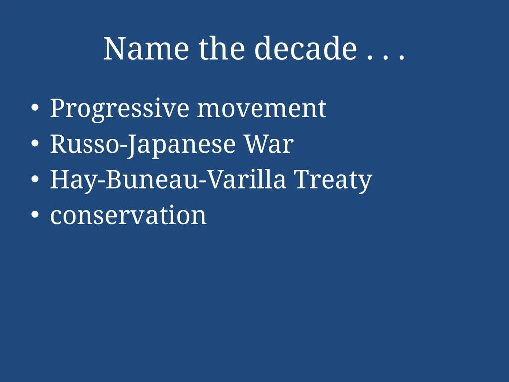 APUSH Periodization & Decades Review Name the - slide 60 of 96