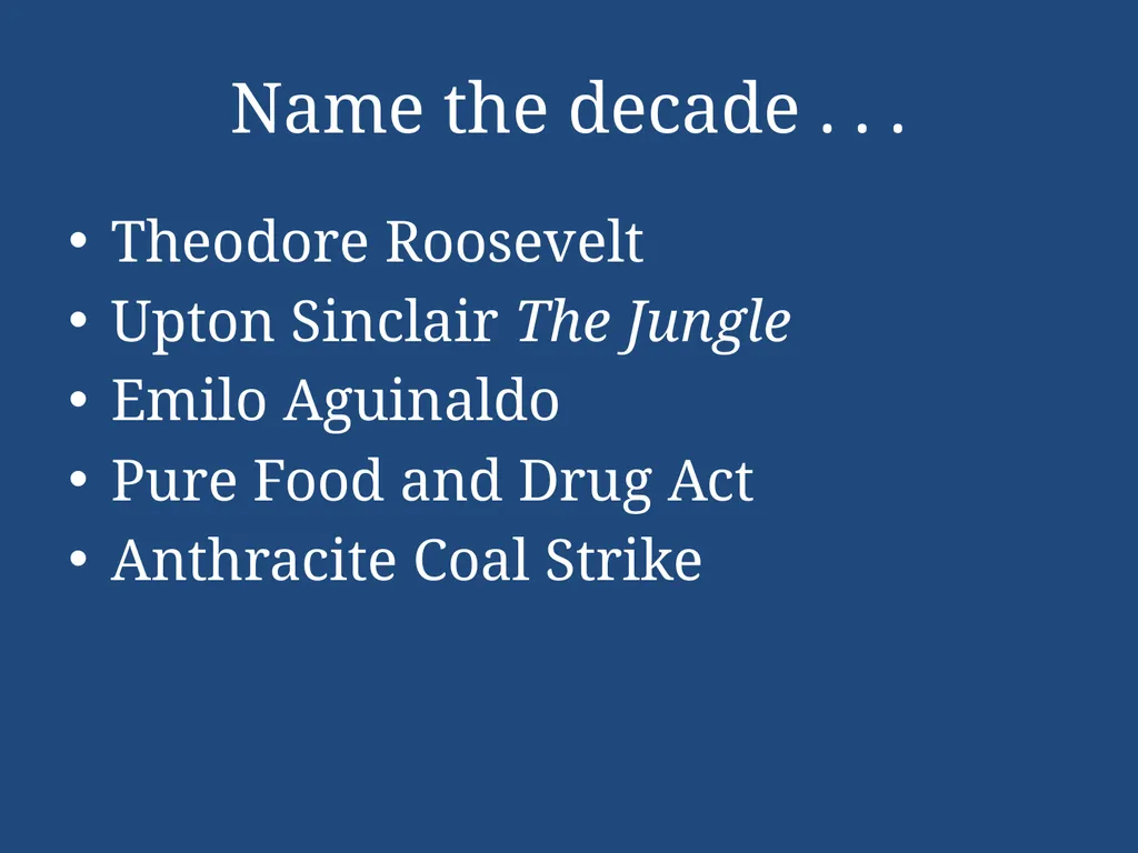 APUSH Periodization & Decades Review Name the - slide 79 of 96