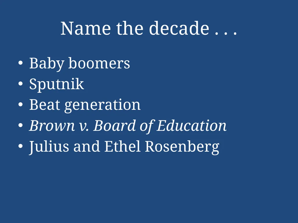 APUSH Periodization & Decades Review Name the - slide 8 of 96