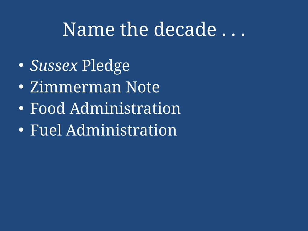 APUSH Periodization & Decades Review Name the - slide 85 of 96