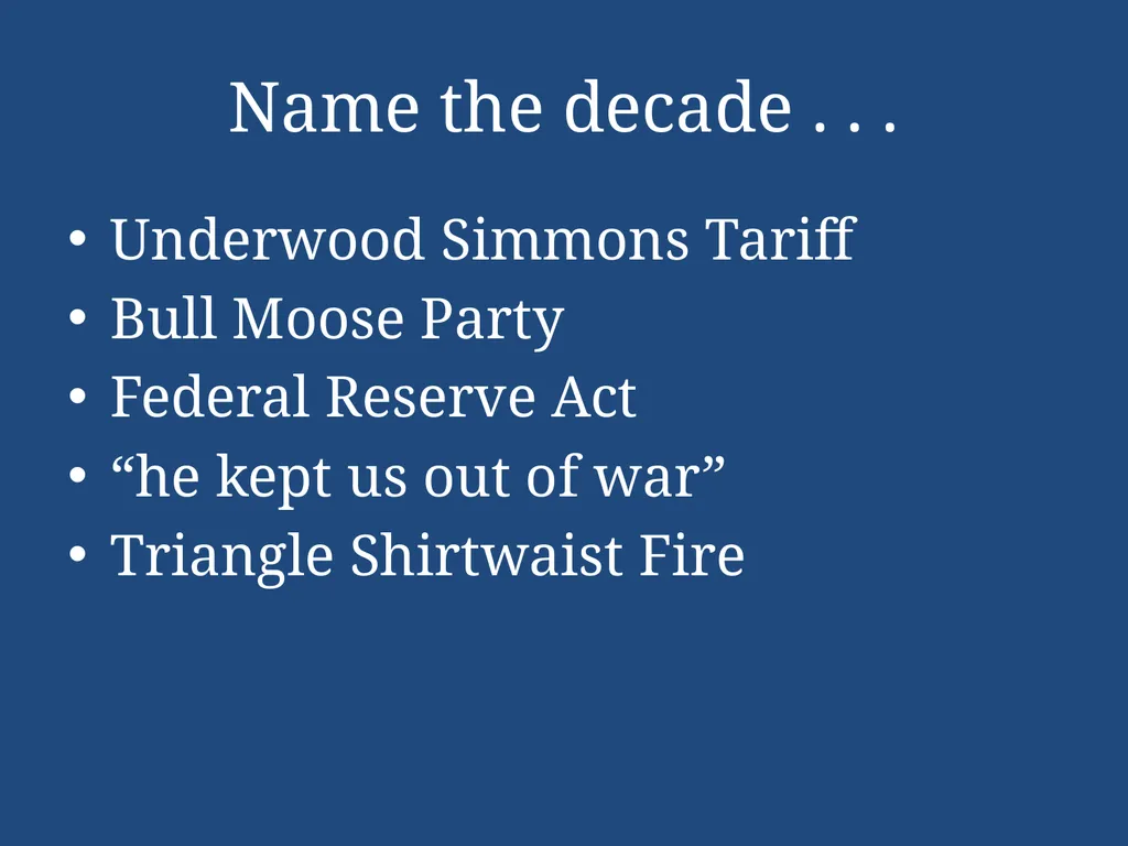 APUSH Periodization & Decades Review Name the - slide 86 of 96
