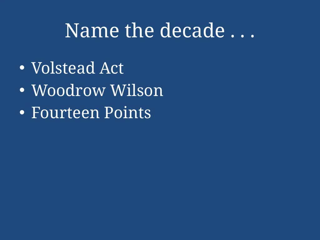 APUSH Periodization & Decades Review Name the - slide 87 of 96