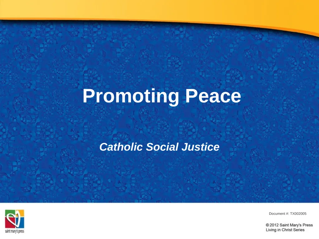 Promoting Peace Catholic Social Justice Document - slide 1 of 20