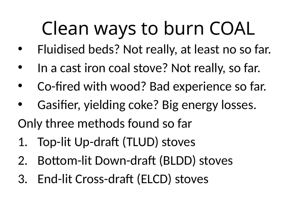 Workshop Session on Solid Fuel Combustion or How I - slide 6 of 14