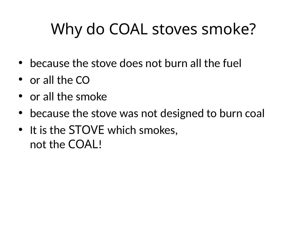 Workshop Session on Solid Fuel Combustion or How I - slide 4 of 14