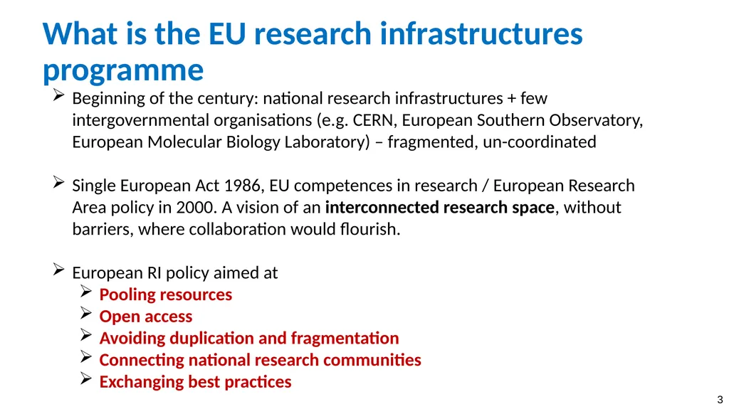 Infrastructures for Fundamental science from the - slide 3 of 13