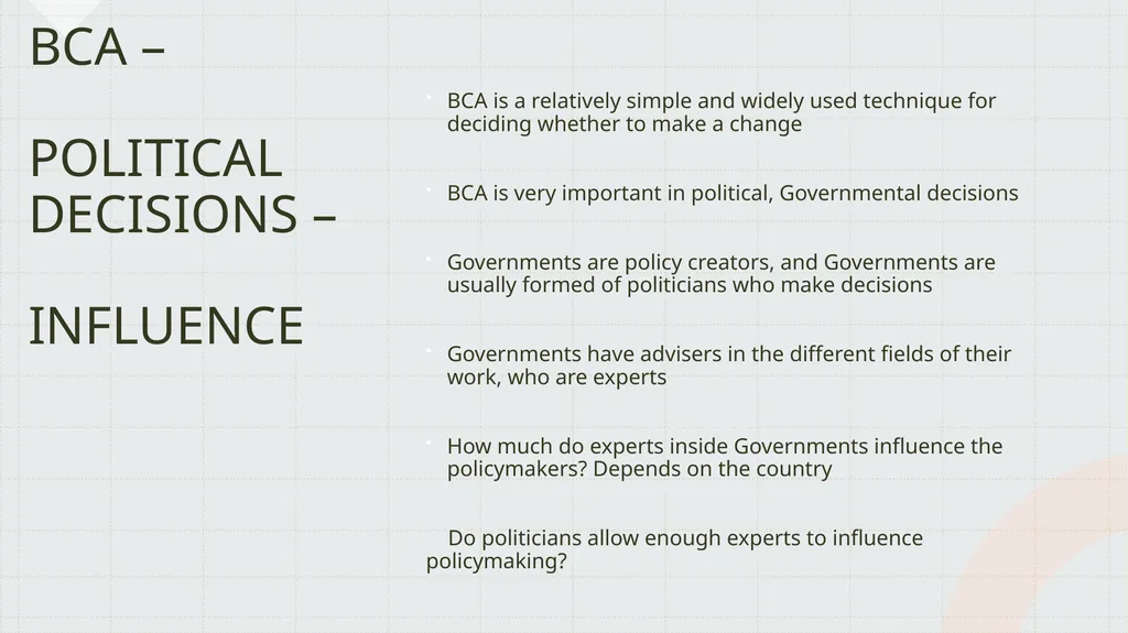 THE INFLUENCE OF THE BENEFIT-COST ANALYSIS ON - slide 3 of 16