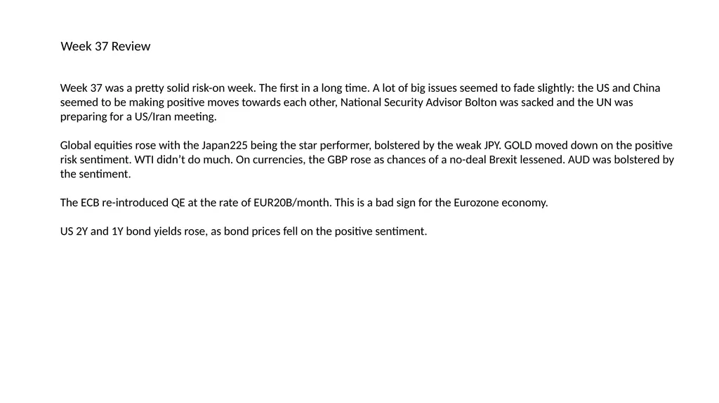 Week 33 Review We saw a lot of negative sentiment - slide 10 of 14