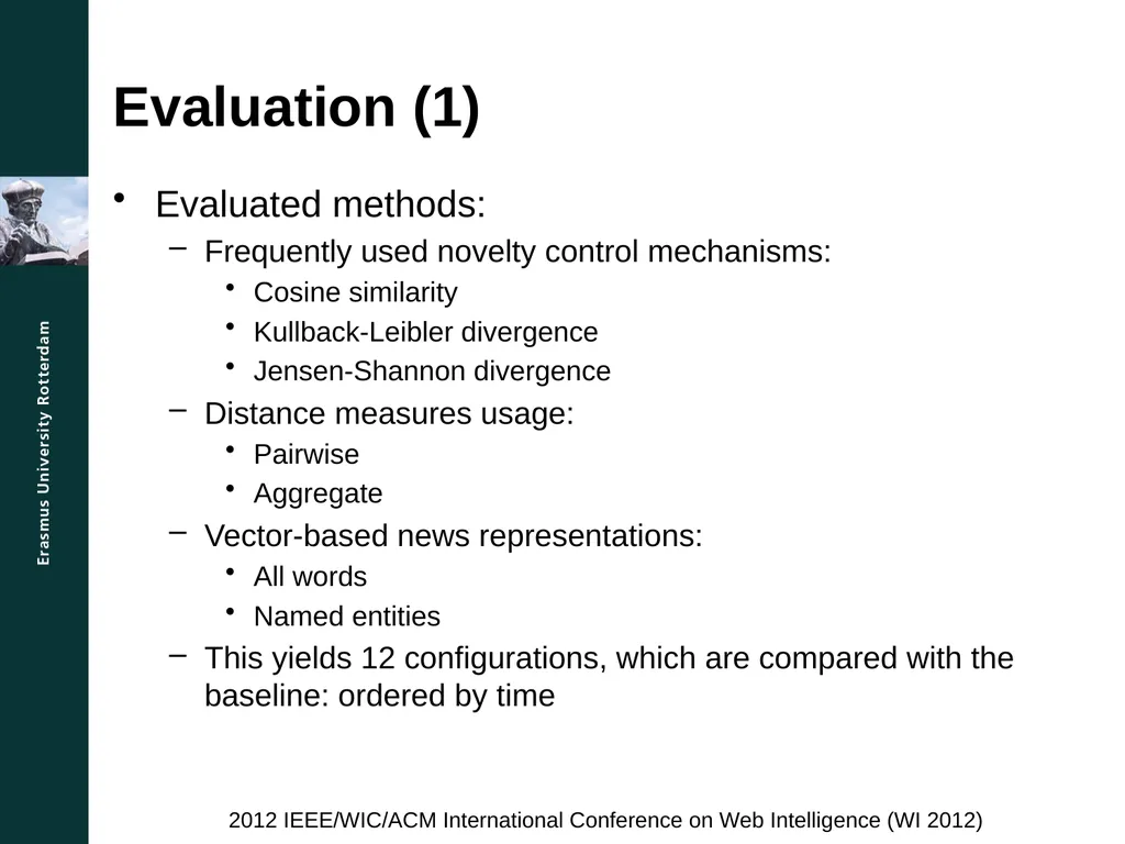 A Comparison Study for Novelty Control Mechanisms - slide 9 of 14