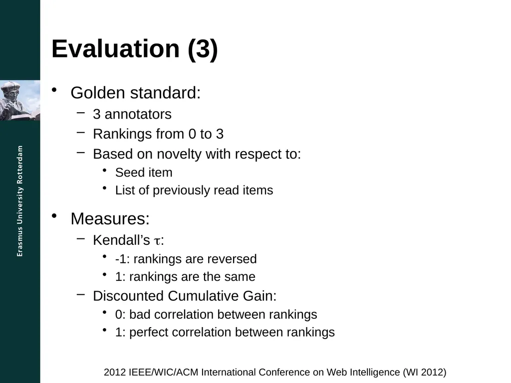 A Comparison Study for Novelty Control Mechanisms - slide 11 of 14