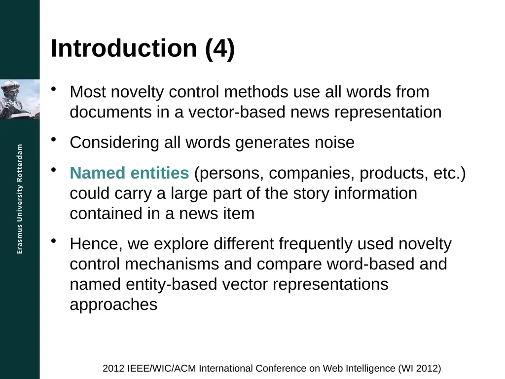 A Comparison Study for Novelty Control Mechanisms - slide 5 of 14
