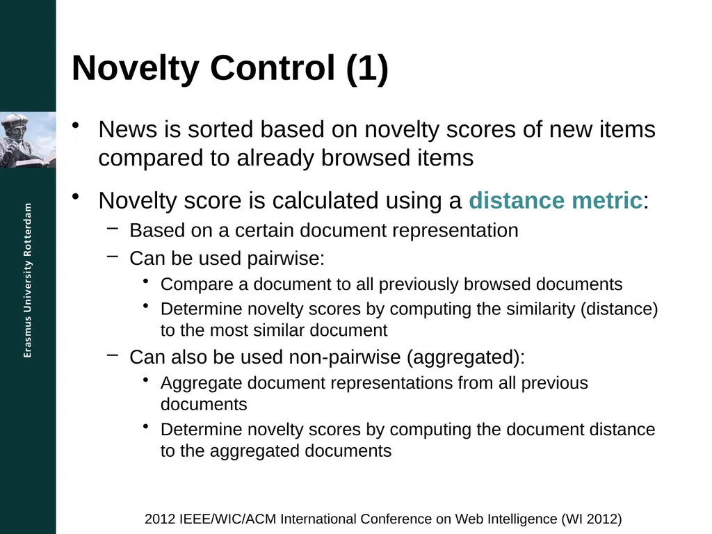 A Comparison Study for Novelty Control Mechanisms - slide 6 of 14
