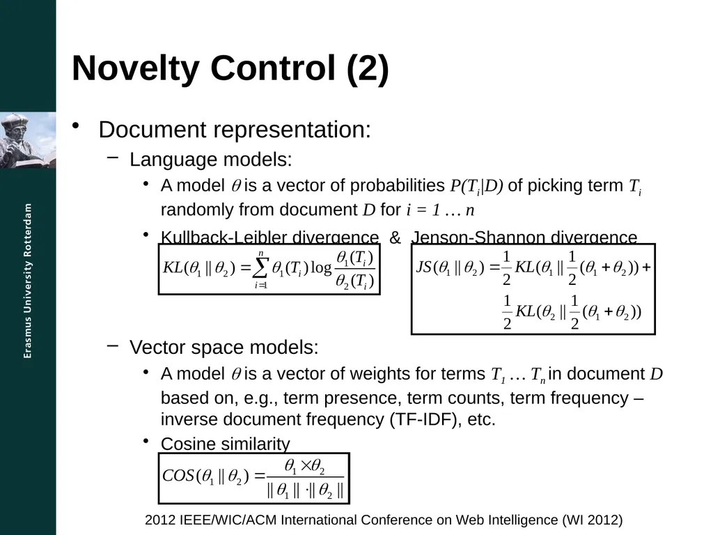 A Comparison Study for Novelty Control Mechanisms - slide 7 of 14