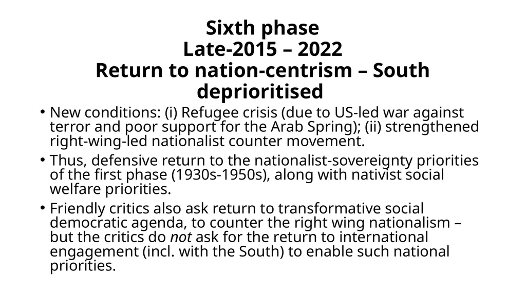 Seven Phases in the story of the-North-South - slide 8 of 10