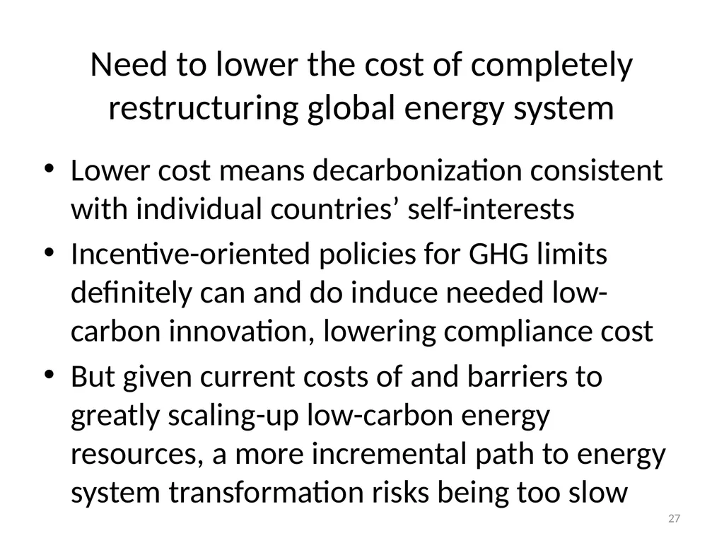 We Need Energy Technology Breakthroughs to - slide 27 of 48