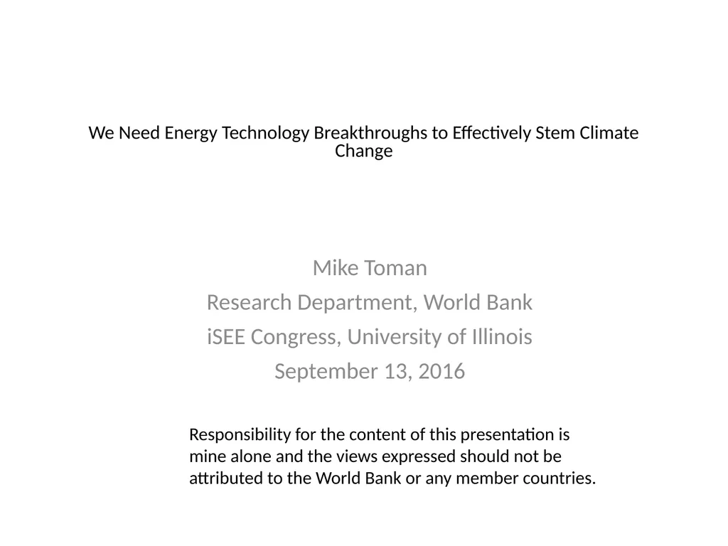 We Need Energy Technology Breakthroughs to - slide 1 of 48