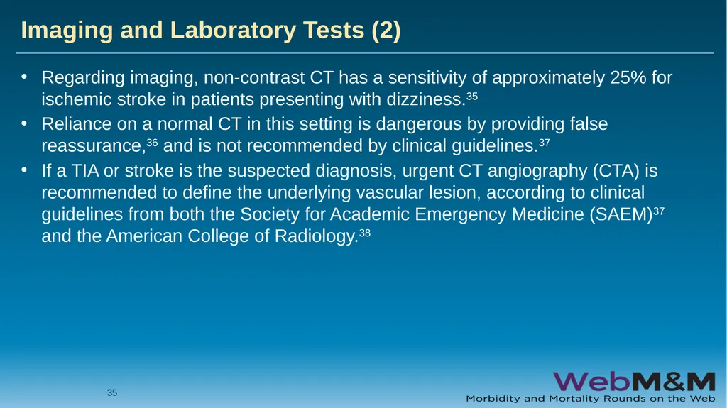 Spotlight Neurological Red Flags: A Missed Stroke - slide 35 of 56