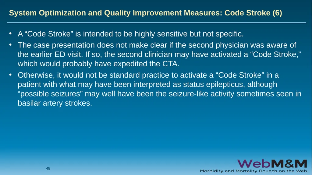 Spotlight Neurological Red Flags: A Missed Stroke - slide 49 of 56