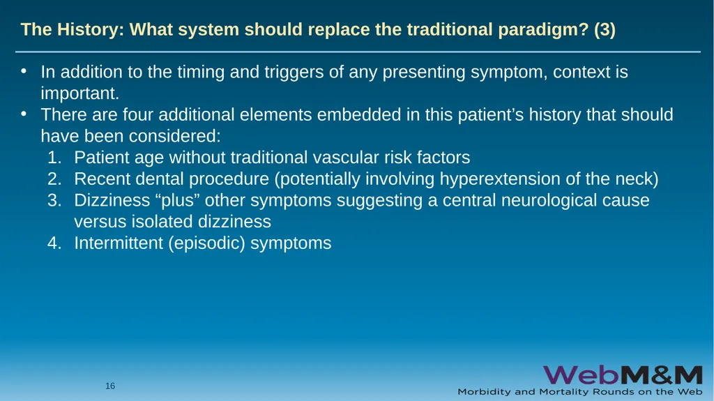 Spotlight Neurological Red Flags: A Missed Stroke - slide 16 of 56