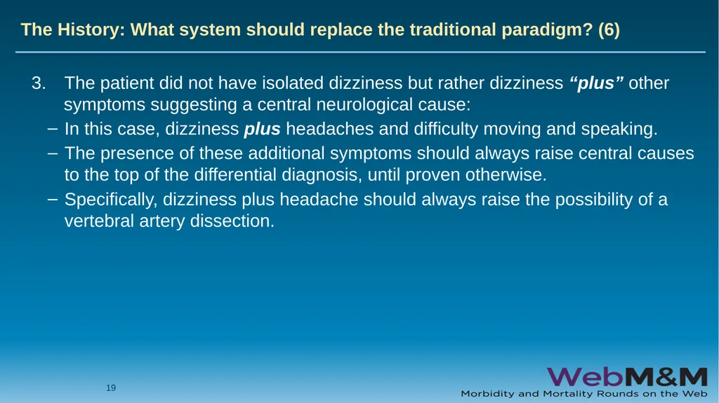 Spotlight Neurological Red Flags: A Missed Stroke - slide 19 of 56