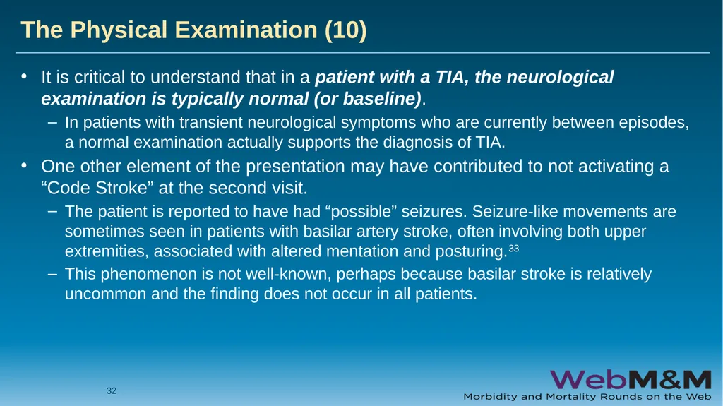 Spotlight Neurological Red Flags: A Missed Stroke - slide 32 of 56