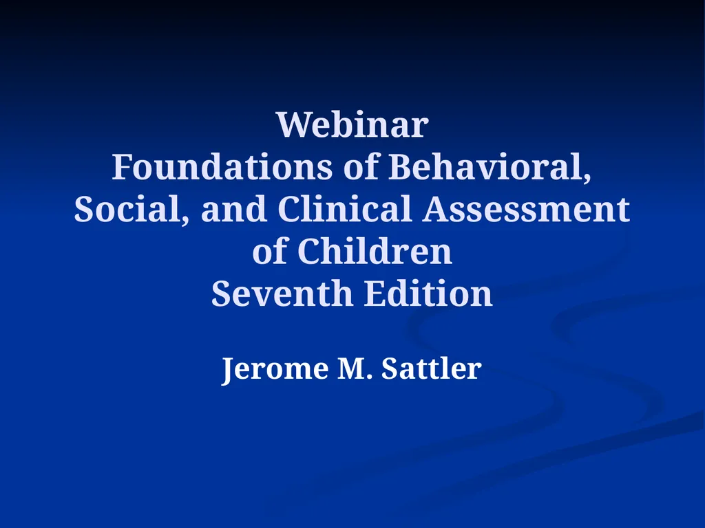 Webinar Foundations of Behavioral, Social, and - slide 1 of 209