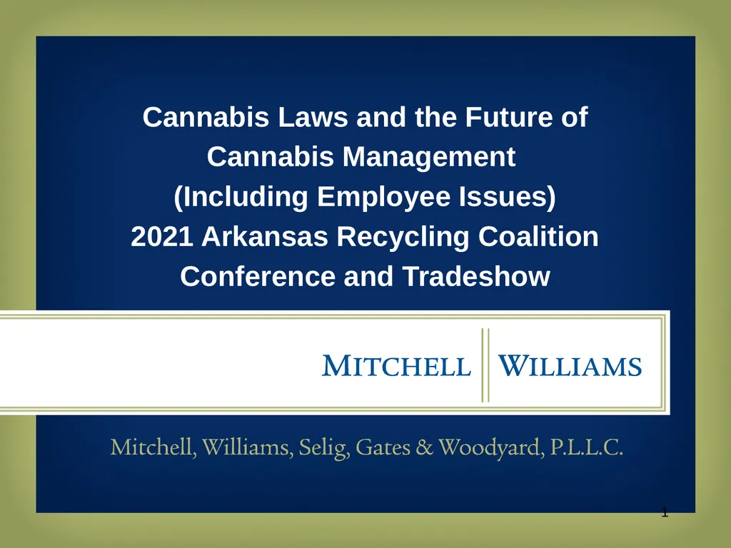 Cannabis Laws and the Future of Cannabis