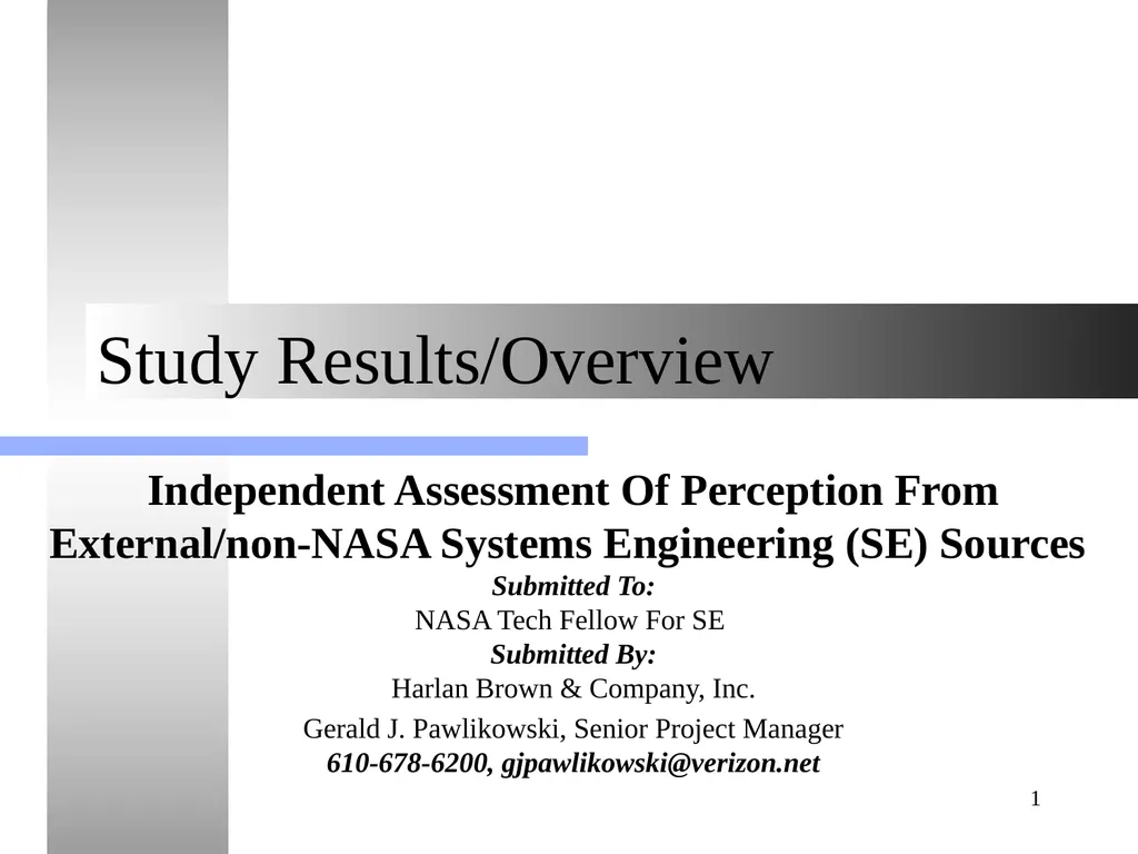 1 Study Results/Overview Independent Assessment Of