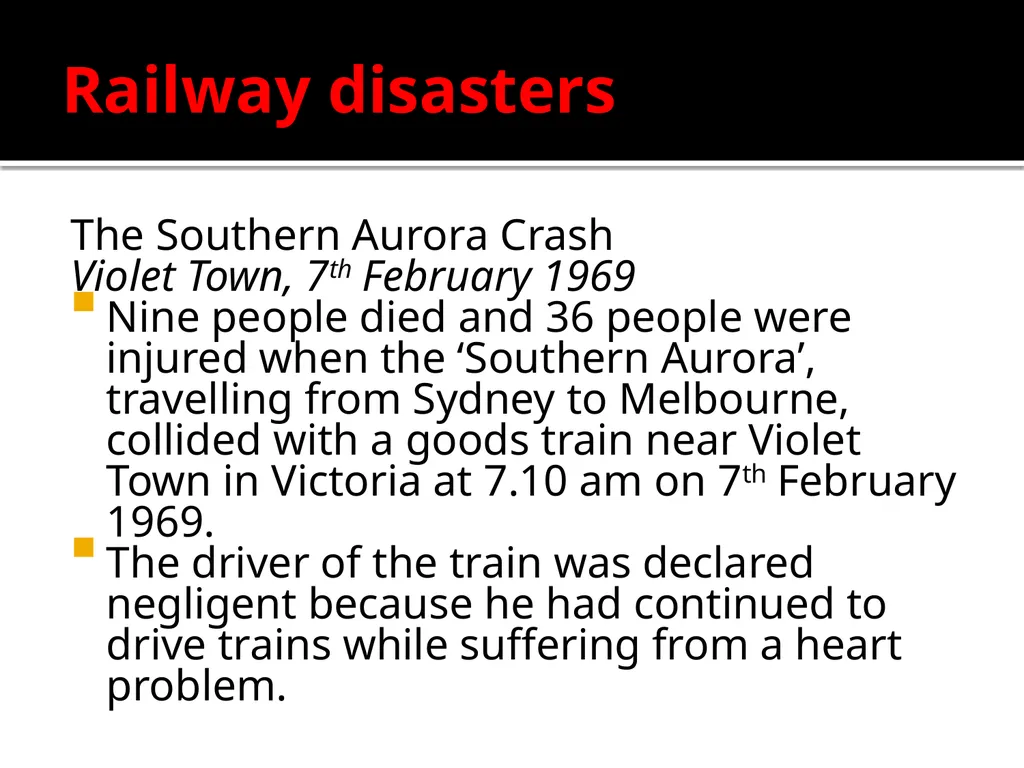 Man – made disasters Some environmental disasters - slide 15 of 24