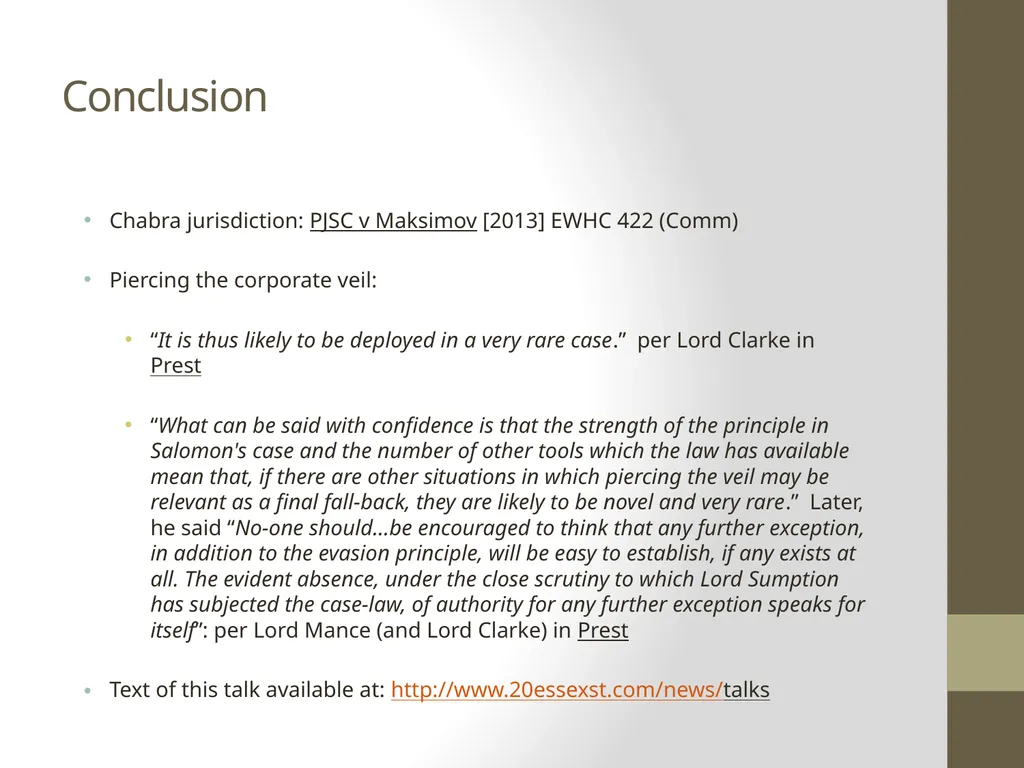 Current thinking on piercing the corporate veil - slide 20 of 20